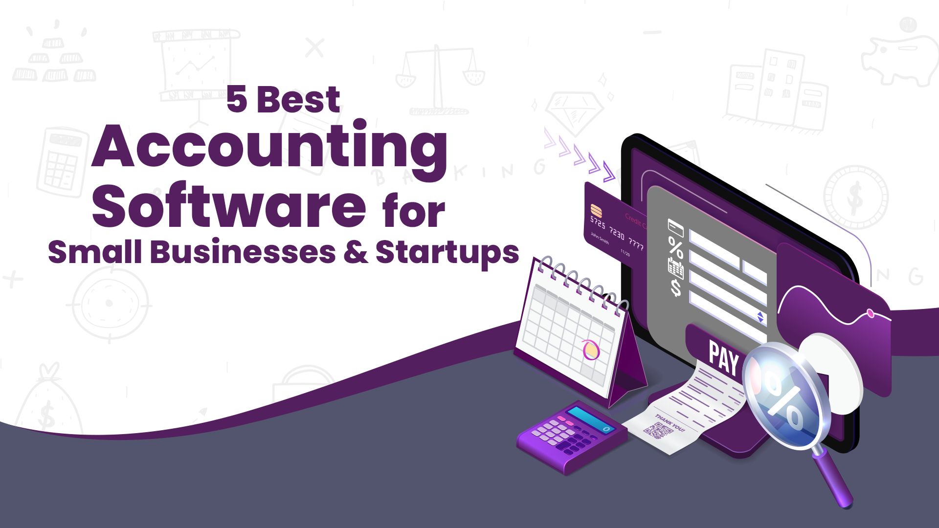 5 Best Accounting Software for Small Businesses