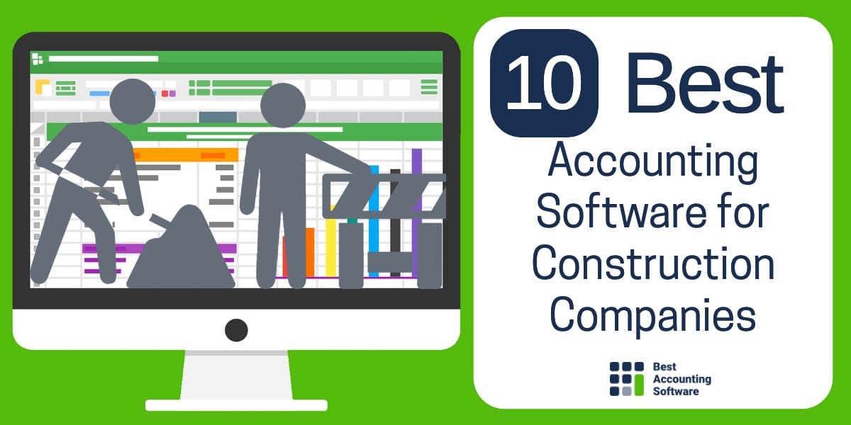 Best Accounting Software for Construction Company